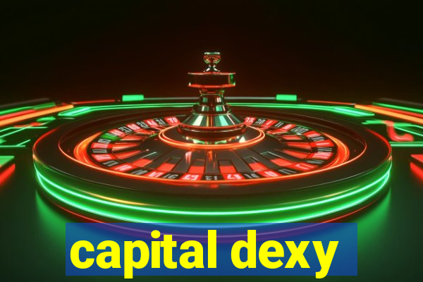 capital dexy